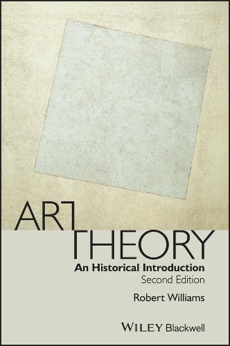[object Object] «Art Theory: An Historical Introduction», автор Роберт Уильямс - фото №1