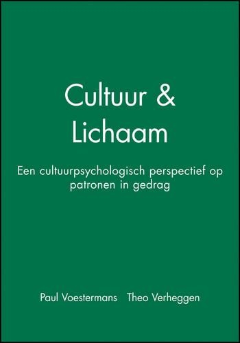 Бумажная книга «Cultuur & Lichaam: Een cultuurpsychologisch perspectief op patronen in gedrag», авторов Пол Востерманс, Тео Верхегген - фото №1
