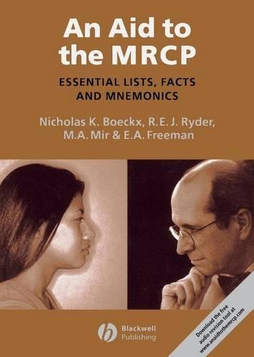 Бумажная книга «An Aid to the MRCP: Essential Lists, Facts and Mnemonics», авторов Э. Энн Фримен, М. Афзал Мир, Николас Бёккс, Роберт Э. Дж. Райдер - фото №1