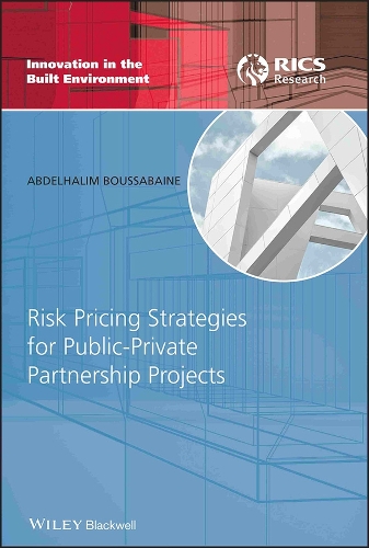 Бумажная книга «Risk Pricing Strategies for Public-Private Partnership Projects», автор Абдельхалим Буссабейн - фото №1