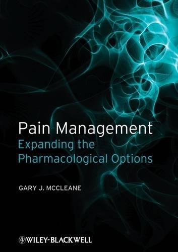 Бумажная книга «Pain Management: Expanding the Pharmacological Options», автор Гэри Дж. Макклин - фото №1