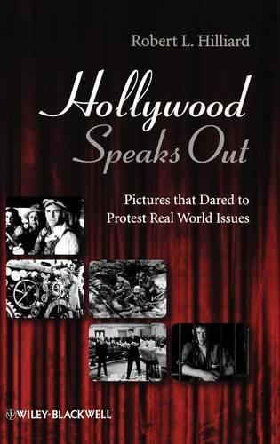 Паперова книга «Hollywood Speaks Out: Pictures that Dared to Protest Real World Issues», автор Роберт Л. Хілліард - фото №1