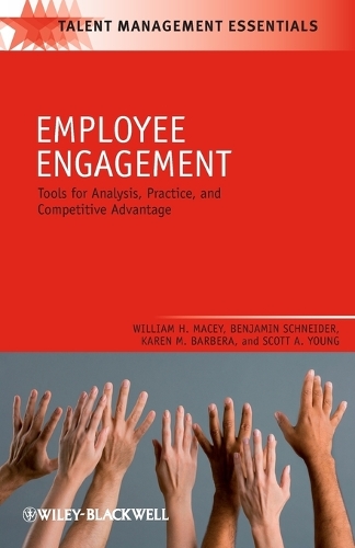 Паперова книга «Employee Engagement: Tools for Analysis, Practice, and Competitive Advantage», авторів Бенджамін Шнайдер, Карен М. Барбера, Скотт А. Янг, Вільям Г. Мейсі - фото №1