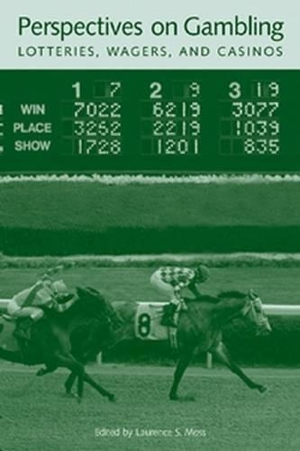 Бумажная книга «Perspectives on Gambling, Lotteries, Wagers, and Casinos», автор Лоуренс С. Мосс - фото №1