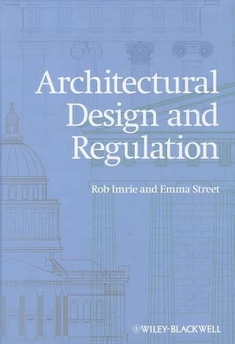 Бумажная книга «Architectural Design and Regulation», авторов Эмма Стрит, Роб Имри - фото №1
