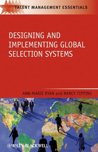 Паперова книга «Designing and Implementing Global Selection Systems», авторів Енн Г. Райан, Ненсі Т. Тіппінс - фото №1