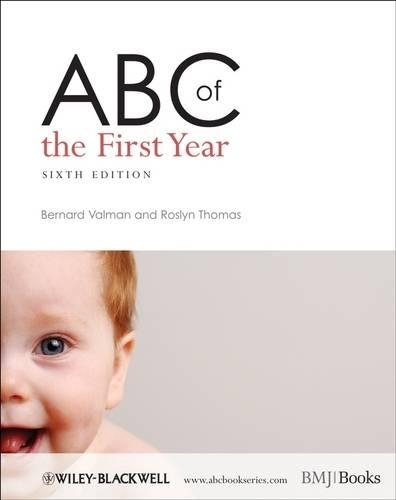 Бумажная книга «ABC of the First Year», авторов Бернард Вальман, Рослин Томас - фото №1