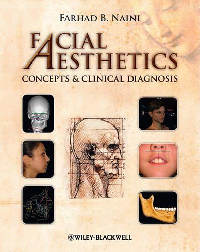 Бумажная книга «Facial Aesthetics: Concepts and Clinical Diagnosis», автор Фархад Б. Наини - фото №1
