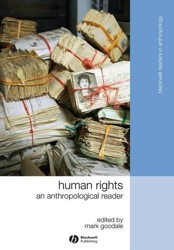 Бумажная книга «Human Rights: An Anthropological Reader», автор Марк Гудейл - фото №1