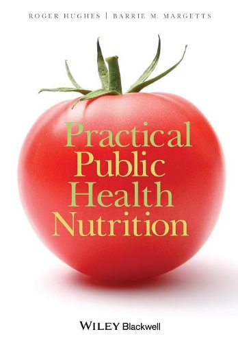 Паперова книга «Practical Public Health Nutrition», автор Роджер Г'юз - фото №1