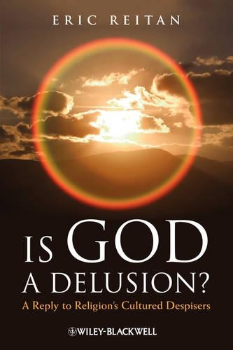 Паперова книга «Is God A Delusion?: A Reply to Religion's Cultured Despisers», автор Ерік Рейтан - фото №1