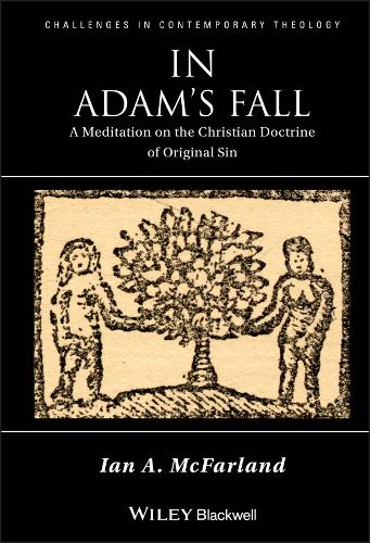 [object Object] «In Adam's Fall: A Meditation on the Christian Doctrine of Original Sin», автор Ян эн А. Макфарланд - фото №1