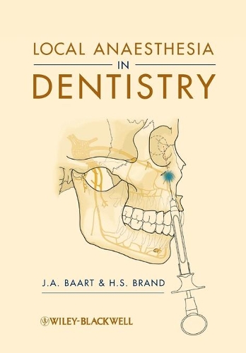 Бумажная книга «Local Anaesthesia in Dentistry», авторов Х. С. Бранд, Дж. А. Баарт - фото №1