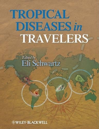Бумажная книга «Tropical Diseases in Travelers», автор Эли Шварц - фото №1
