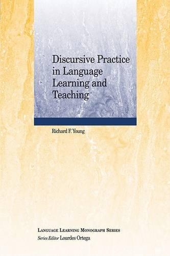 [object Object] «Discursive Practice in Language Learning and Teaching», автор Річард Ф. Янг - фото №1