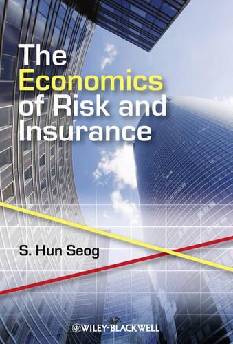 Паперова книга «The Economics of Risk and Insurance», автор С. Хун Сеог - фото №1