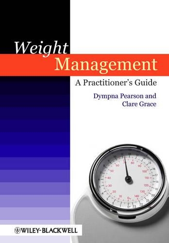 [object Object] «Weight Management: A Practitioner's Guide», авторов Клэр Грейс, Димпна Пирсон - фото №1