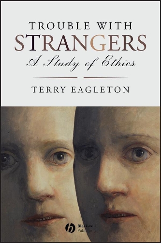 Бумажная книга «Trouble with Strangers: A Study of Ethics», автор Терри Иглтон - фото №1