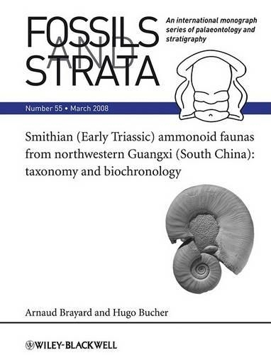 Бумажная книга «Smithian (Early Triassic) ammonoid faunas from northwestern Guangxi (South China): Taxonomy and Biochronology», авторов Арно Браяр, Уго Бухер - фото №1