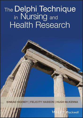 Бумажная книга «The Delphi Technique in Nursing and Health Research», авторов Фелисити Хассон, Хью А. Маккенна, Шинейд Кини - фото №1