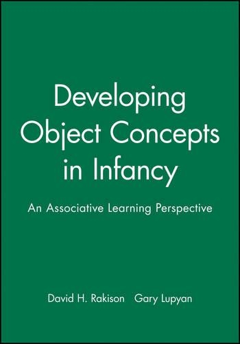 Бумажная книга «Developing Object Concepts in Infancy: An Associative Learning Perspective», авторов Дэвид Х. Ракисон, Гэри Лупян - фото №1