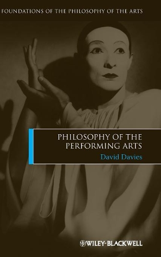 Паперова книга «Philosophy of the Performing Arts», автор Девід Девіс - фото №1