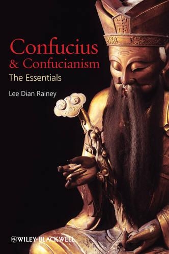 Бумажная книга «Confucius and Confucianism: The Essentials», автор Ли Диан Рейни - фото №1
