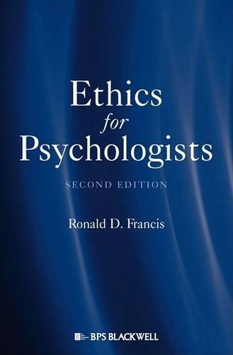Бумажная книга «Ethics for Psychologists», автор Рональд Д. Фрэнсис - фото №1