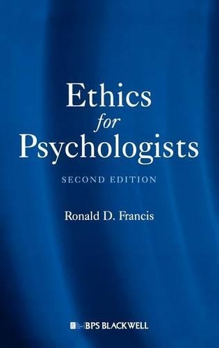 Бумажная книга «Ethics for Psychologists», автор Рональд Д. Фрэнсис - фото №1