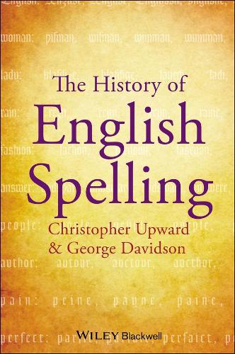 Бумажная книга «The History of English Spelling», авторов Кристофер Апворд, Джордж Дэвидсон - фото №1