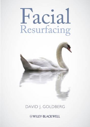 Бумажная книга «Facial Resurfacing», автор Дэвид Дж. Голдберг - фото №1