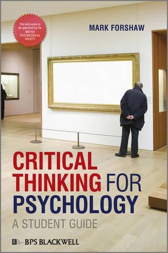 Бумажная книга «Critical Thinking For Psychology: A Student Guide», автор Марк Форшоу - фото №1