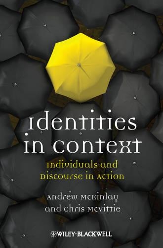 Бумажная книга «Identities in Context: Individuals and Discourse in Action», авторов Эндрю Маккинлей, Крис МакВитти - фото №1