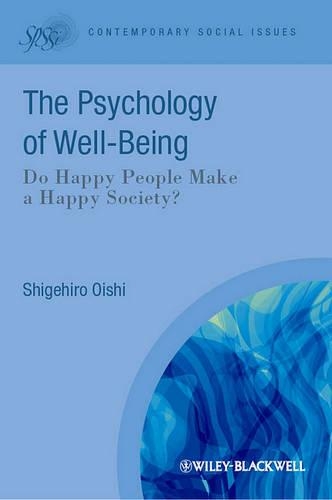 Бумажная книга «The Psychological Wealth of Nations: Do Happy People Make a Happy Society?», автор Сигехиро Оиси - фото №1