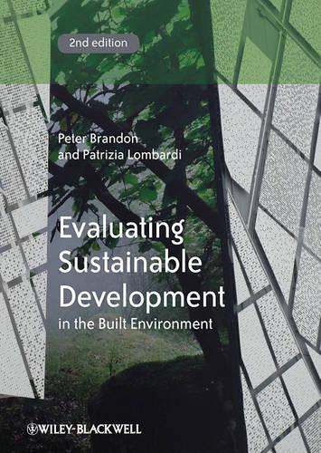Бумажная книга «Evaluating Sustainable Development in the Built Environment», авторов Патриция Ломбарди, Питер С. Брэндон - фото №1