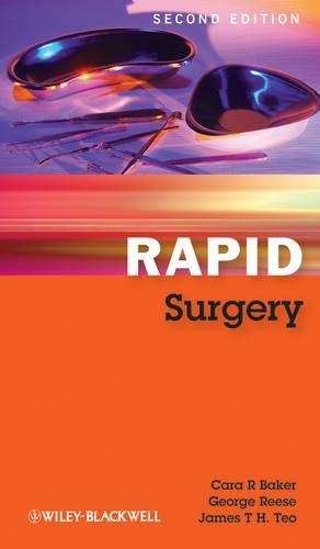 Бумажная книга «Rapid Surgery», авторов Кара Р. Бейкер, Джордж Риз, Джеймс Т. Х. Тэо - фото №1