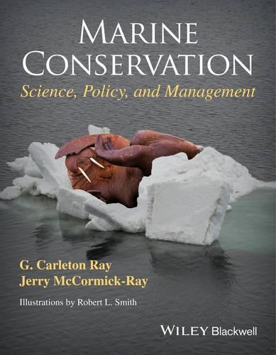 Бумажная книга «Marine Conservation: Science, Policy, and Management», авторов Г. Карлетон Рэй, Джерри Маккормик-Рэй - фото №1