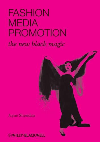 Бумажная книга «Fashion, Media, Promotion: The New Black Magic», автор Джейн Шеридан - фото №1