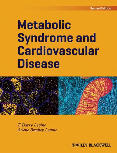 Бумажная книга «Metabolic Syndrome and Cardiovascular Disease», авторов Арлин Брэдли Левин, Т. Барри Левин - фото №1
