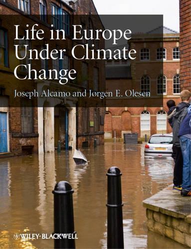Бумажная книга «Life in Europe Under Climate Change», авторов Йорген Э. Олесен, Джозеф Алкамо - фото №1
