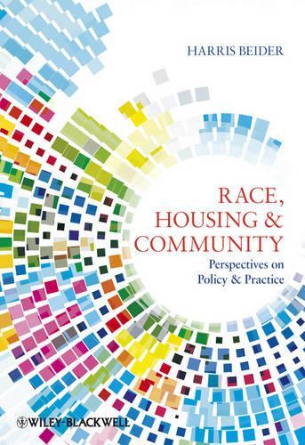 Бумажная книга «Race, Housing and Community: Perspectives on Policy and Practice», автор Харрис Бидер - фото №1