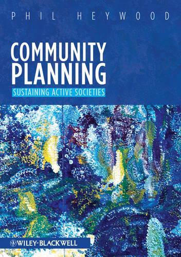 Паперова книга «Community Planning: Integrating social and physical environments», автор Філ Хейвуд - фото №1