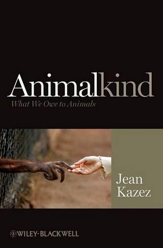 Бумажная книга «Animalkind: What We Owe to Animals», автор Жан Казез - фото №1