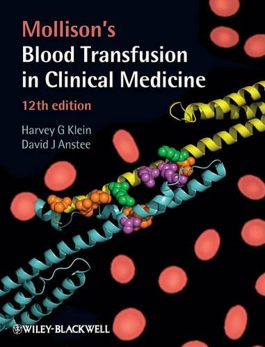 Паперова книга «Mollison's Blood Transfusion in Clinical Medicine», авторів Девід Дж. Ансті, Гарві Дж. Кляйн - фото №1