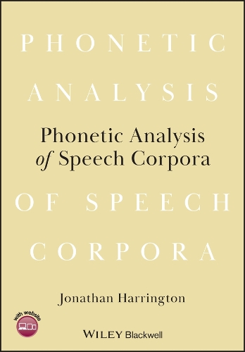 Паперова книга «Phonetic Analysis of Speech Corpora», автор Джонатан Харрінгтон - фото №1