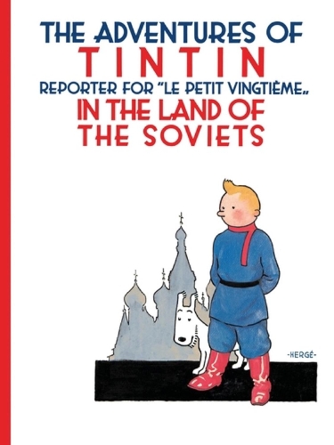 [object Object] «Tintin in the Land of the Soviets», автор Эрже - фото №1