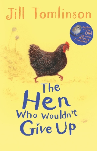 Паперова книга «The Hen Who Wouldn't Give Up», автор Джилл Томлінсон - фото №1