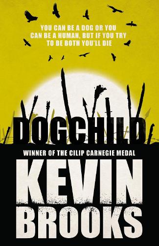 Бумажная книга «Dogchild», автор Кевин Брукс - фото №1