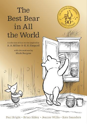 [object Object] «Winnie the Pooh: The Best Bear in all the World», авторов Алан Александр Милн, Брайан Сибли, Кейт Сондерс, Пол Брайт - фото №1
