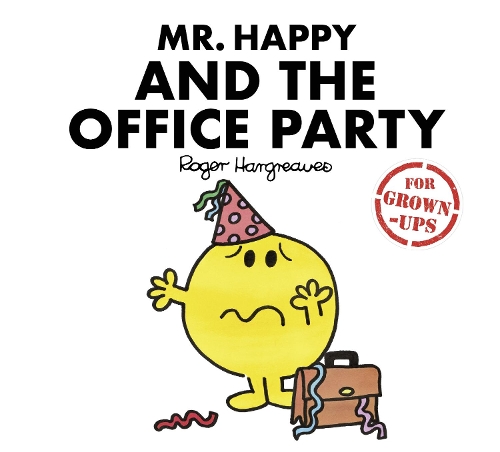 Паперова книга «Mr. Happy and the Office Party», авторів Ліз Бенкс, Ліззі Дейкін, Сара Дейкін - фото №1
